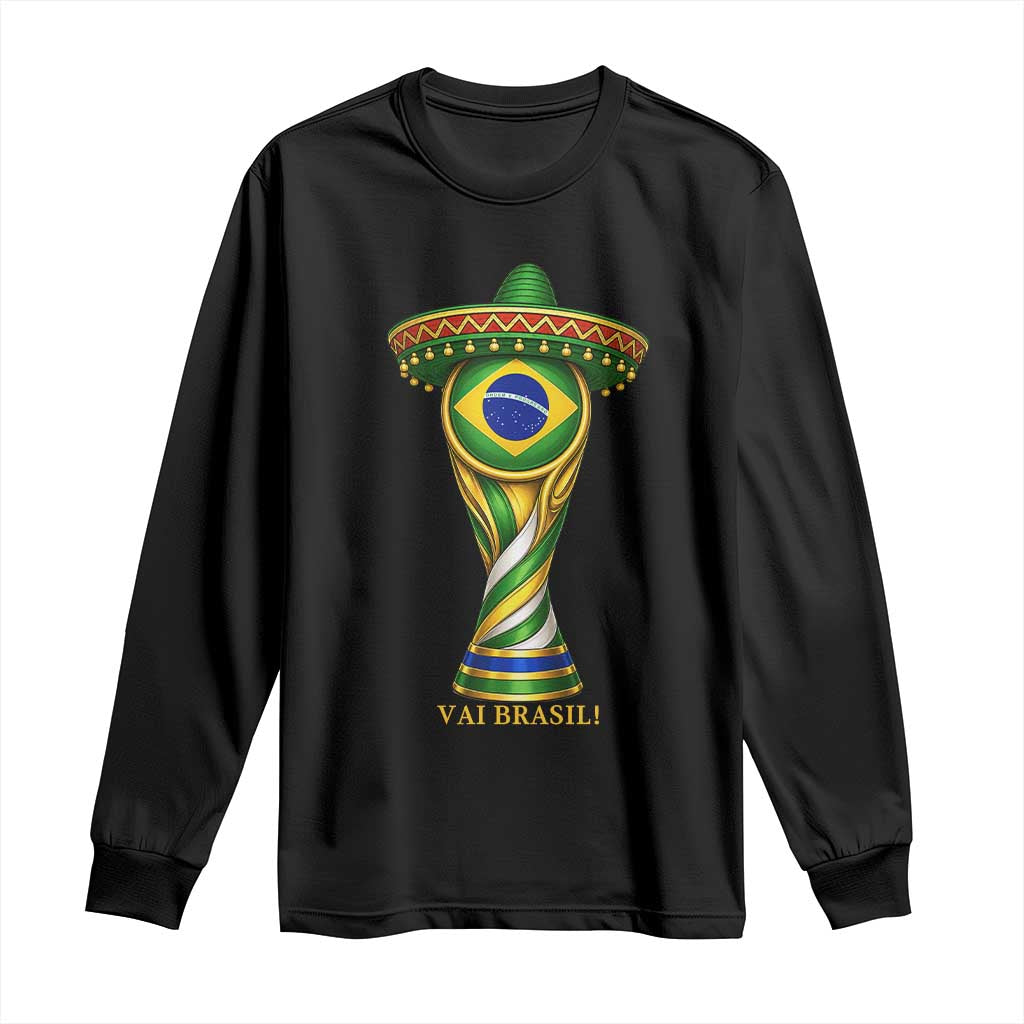 Brazil Football Supporter Gift Long Sleeve Shirt Vai Brasil TS12 Black Print Your Wear