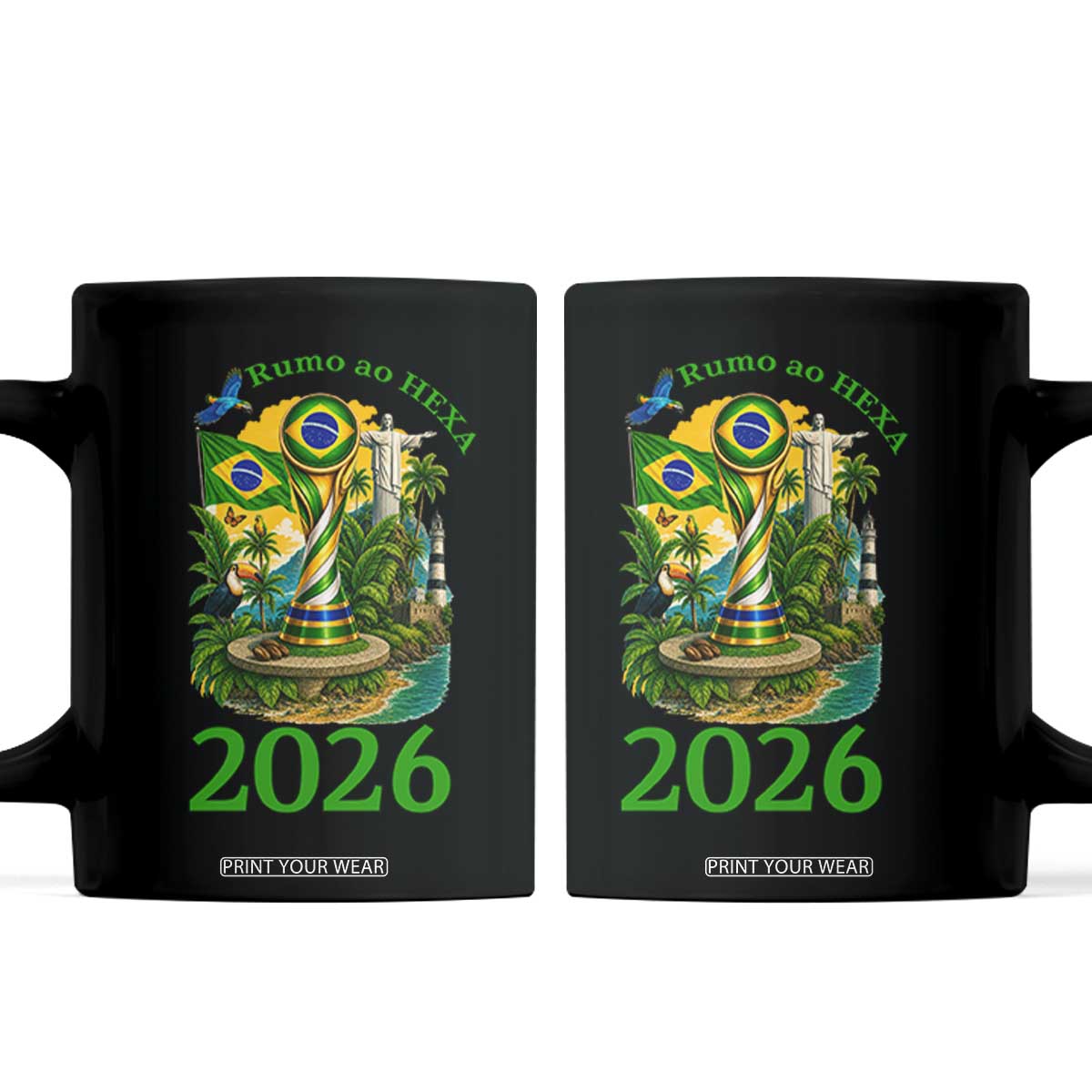 Rumo Ao Hexa Coffee Mug Brazil Soccer Fan 2026 Graphic TS12 Black Print Your Wear
