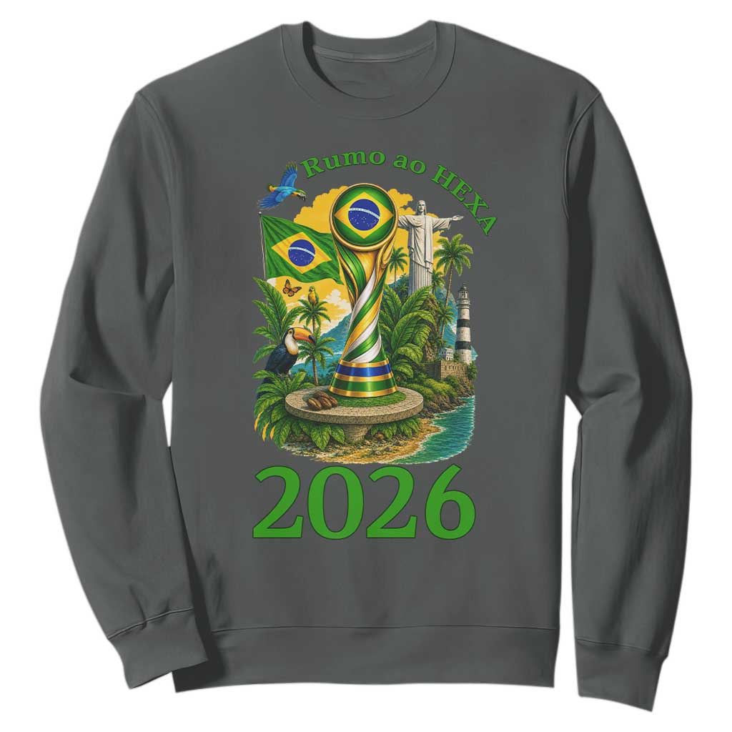 Rumo Ao Hexa Sweatshirt Brazil Soccer Fan 2026 Graphic TS12 Dark Heather Print Your Wear