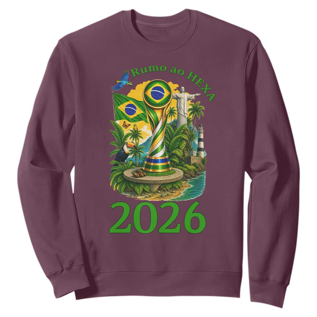 Rumo Ao Hexa Sweatshirt Brazil Soccer Fan 2026 Graphic TS12 Maroon Print Your Wear