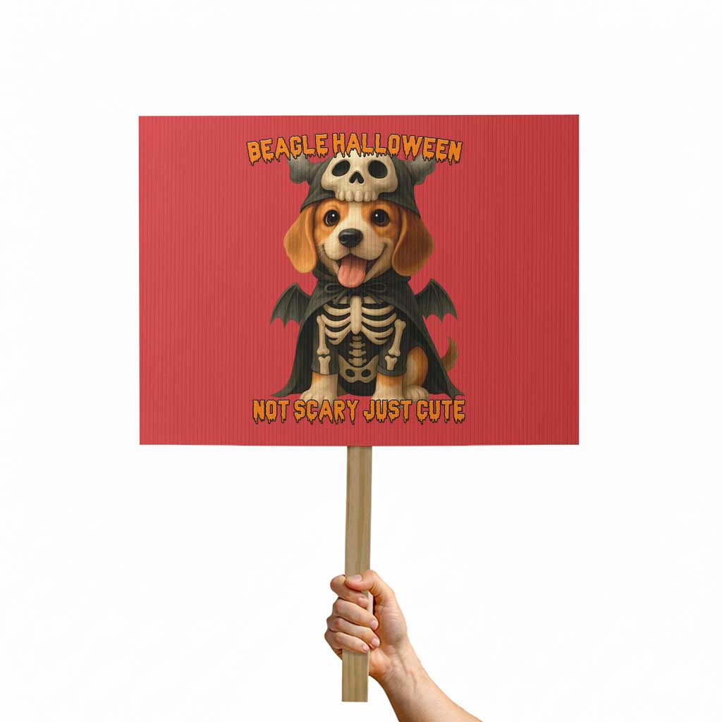 Beagle Halloween Skeleton Protest Sign Not Scary Just Cute Dog Lover TS12 Horizontal 18