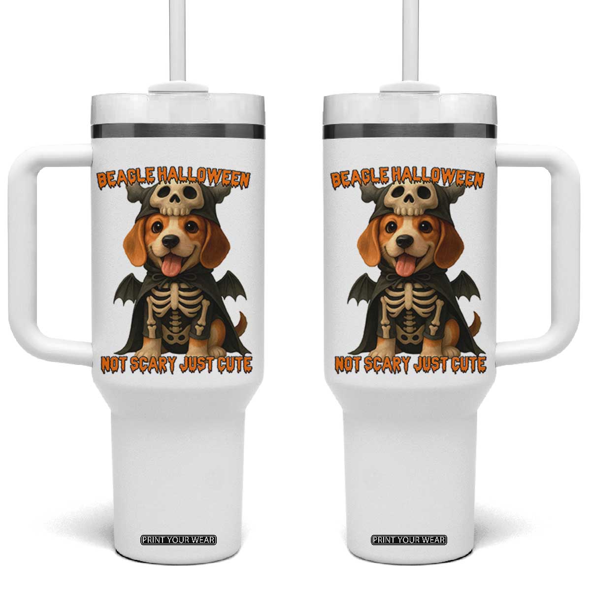 Beagle Halloween Skeleton Tumbler With Handle Not Scary Just Cute Dog Lover TS12 One Size: 40 oz White Print Your Wear