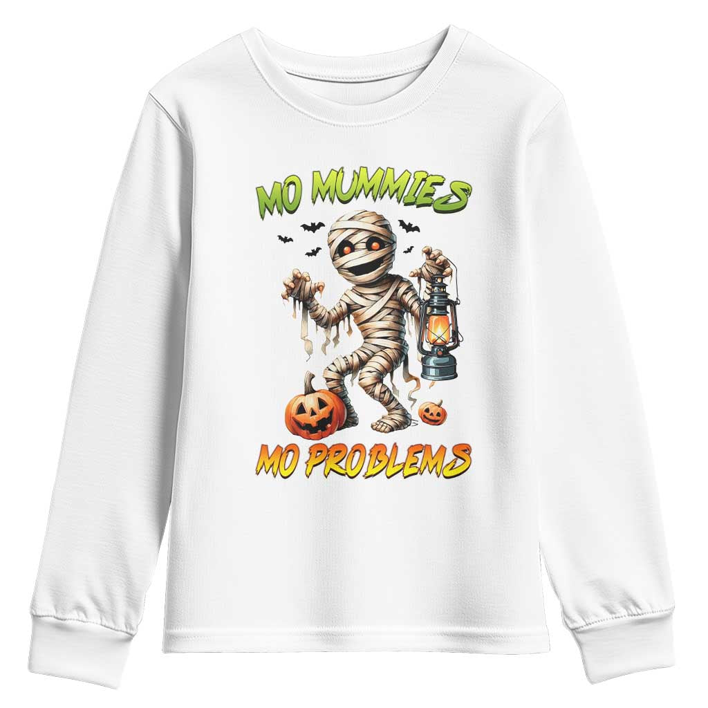 Halloween Mummy Youth Sweatshirt Funny Mo Mummies Mo Problems TS12 White Print Your Wear