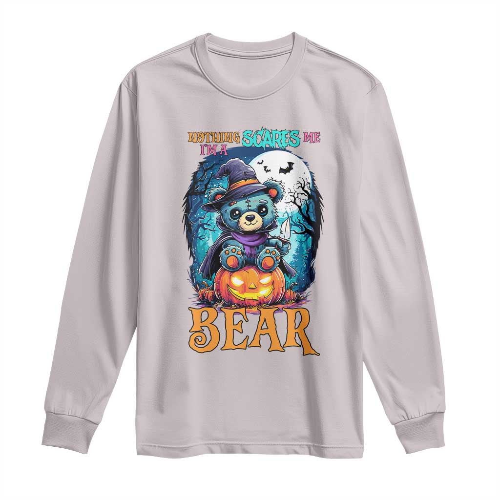 Halloween Killer Witch Teddy Bear Long Sleeve Shirt Nothing Scares Me TS12 Ice Gray Print Your Wear