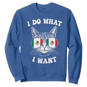 Mexican Cat Sweatshirt I Do What I Want Mexico Flag Sunglasses Funny TS12 Royal Blue Print Your Wear