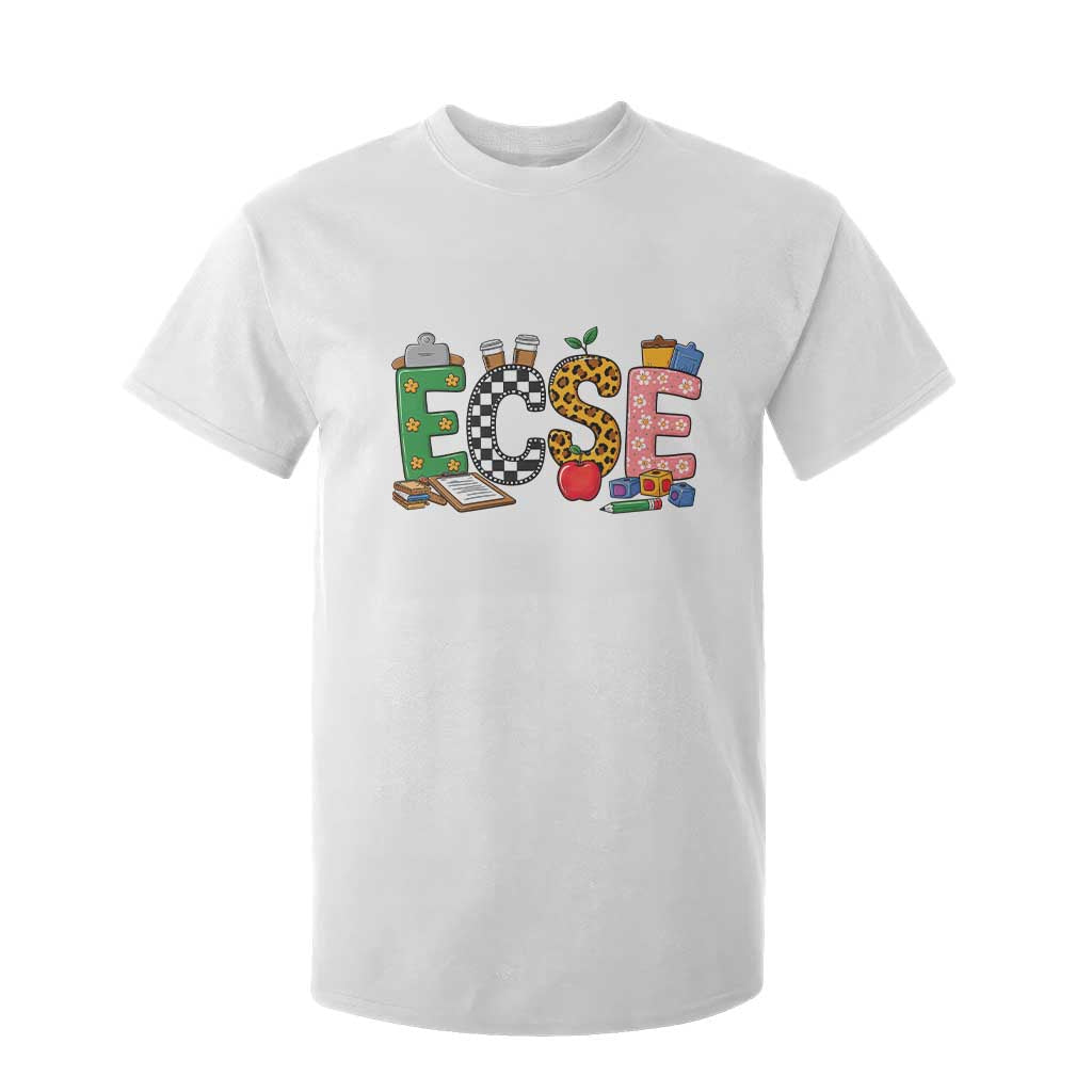 Early Childhood Special Education Teacher T Shirt For Kid ECSE Life TS12 White Print Your Wear