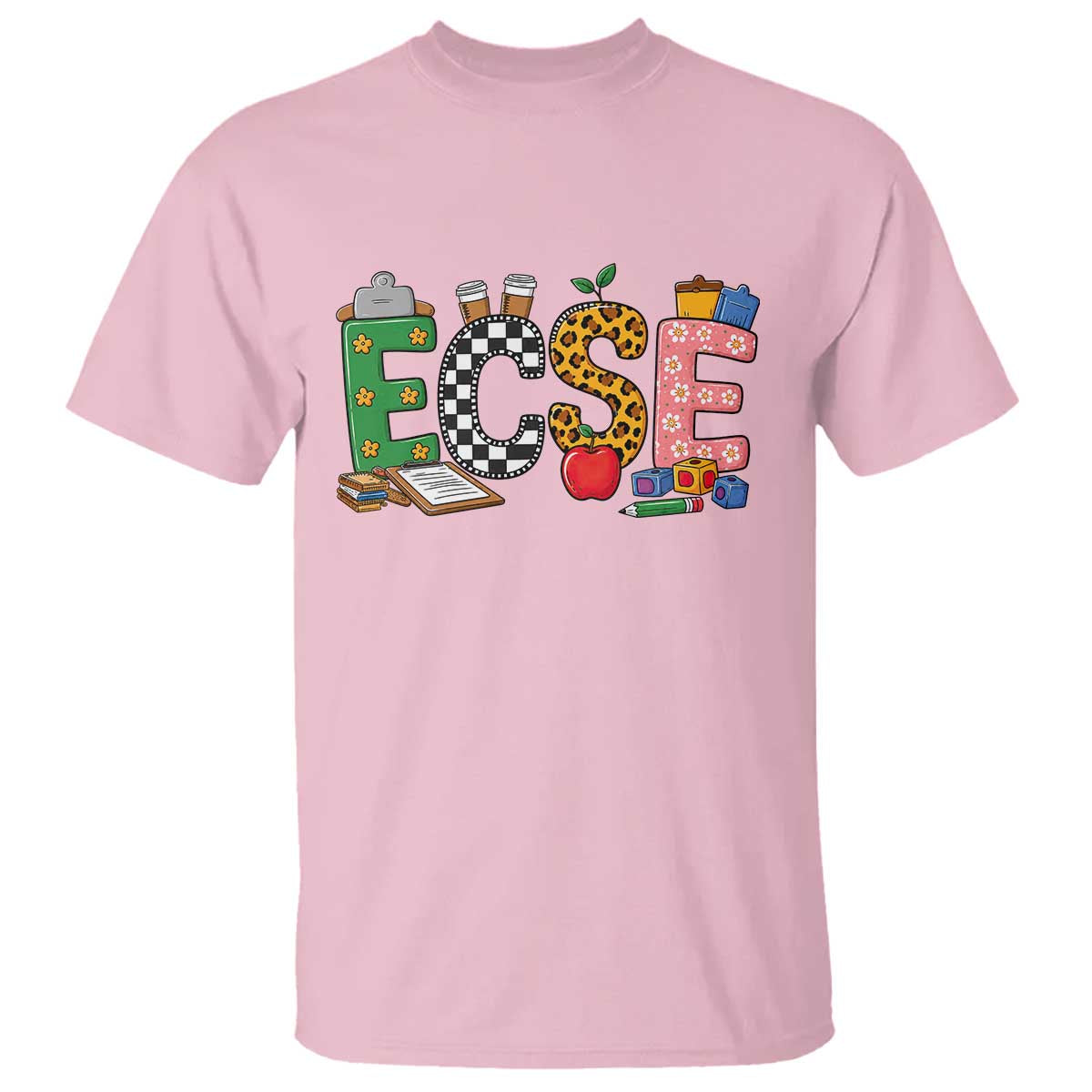 Early Childhood Special Education Teacher T Shirt ECSE Life TS12 Light Pink Print Your Wear
