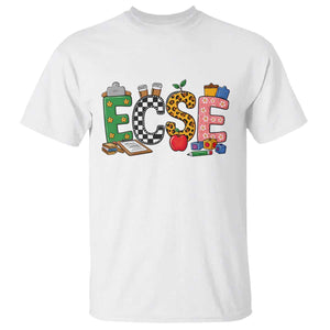 Early Childhood Special Education Teacher T Shirt ECSE Life TS12 White Print Your Wear