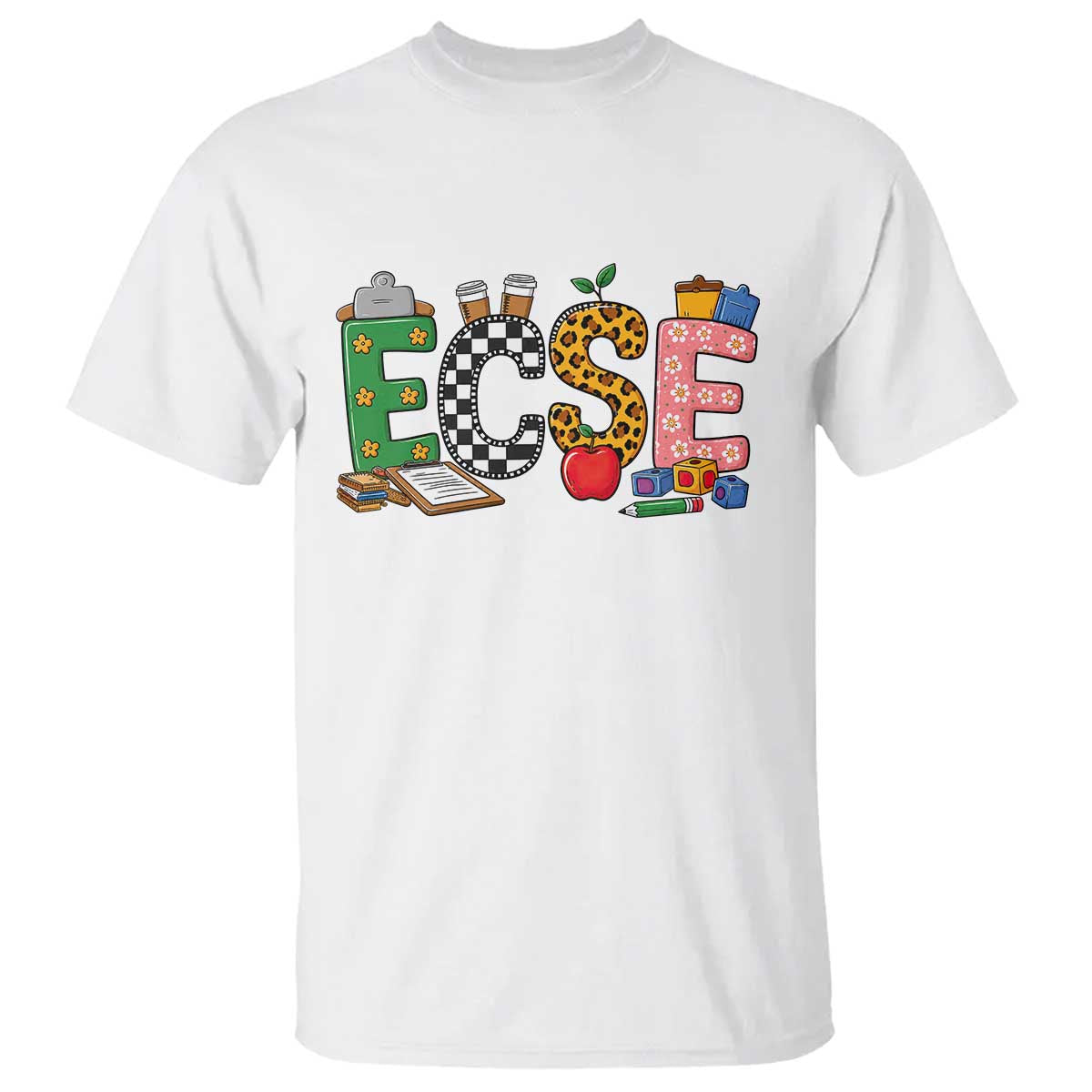 Early Childhood Special Education Teacher T Shirt ECSE Life TS12 White Print Your Wear