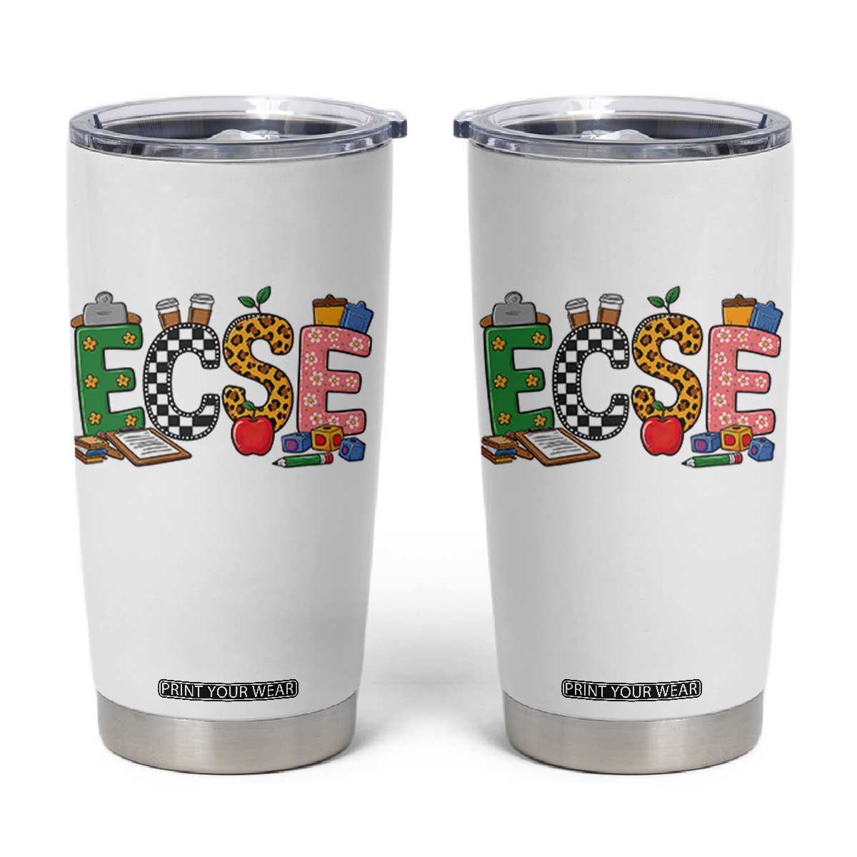 Early Childhood Special Education Teacher Tumbler Cup ECSE Life TS12 White Print Your Wear