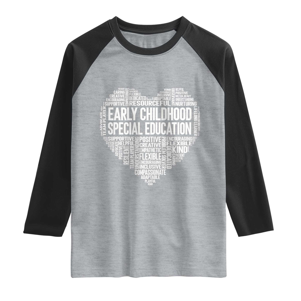 Early Childhood Special Education Teacher Raglan Shirt Caring Compassionate Kindness TS12 Heather Gray Black Print Your Wear