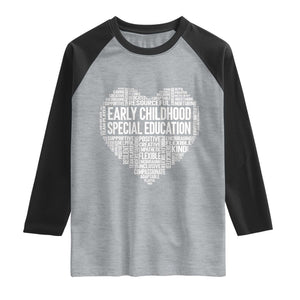 Early Childhood Special Education Teacher Raglan Shirt Caring Compassionate Kindness TS12 Heather Gray Black Print Your Wear