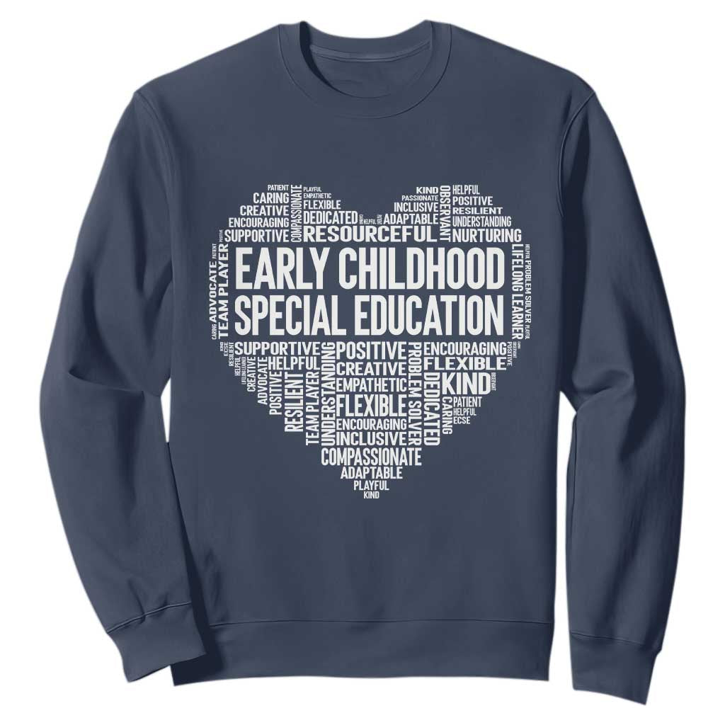 Early Childhood Special Education Teacher Sweatshirt Caring Compassionate Kindness TS12 Navy Print Your Wear