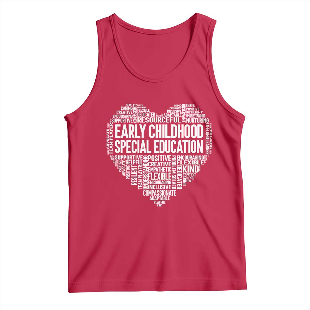 Early Childhood Special Education Teacher Tank Top Caring Compassionate Kindness TS12 Red Print Your Wear