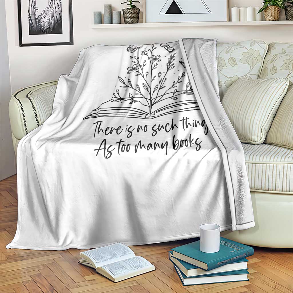 Floral Bookworm Reader Throw Blanket There Is No Such Thing As Too Many Books TS12 Print Your Wear