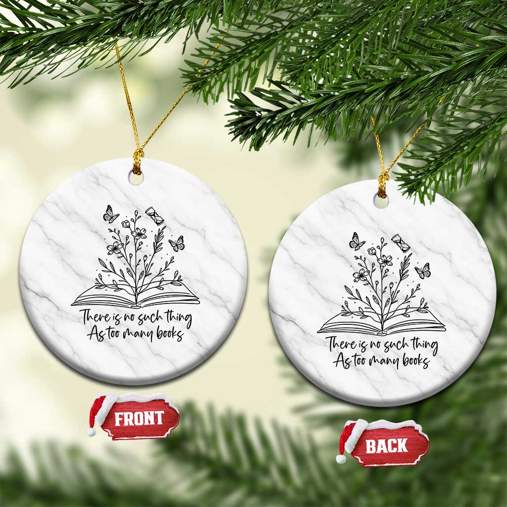 Floral Bookworm Reader Ceramic Ornament There Is No Such Thing As Too Many Books TS12 1pc White Marble Print Your Wear