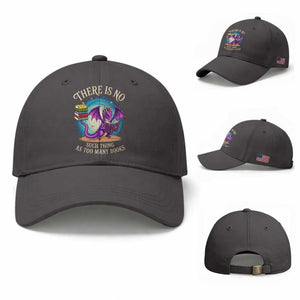 Fantasy Dragon Book Lover Baseball Cap There Is No Such Thing As Too Many Books TS12 Baseball Cap Universal Fit Dark Gray Print Your Wear