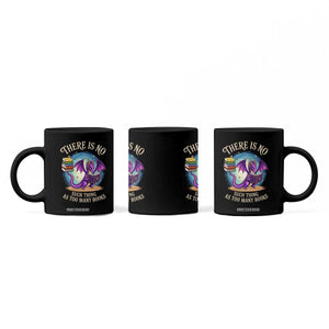 Fantasy Dragon Book Lover Coffee Mug There Is No Such Thing As Too Many Books TS12 Print Your Wear