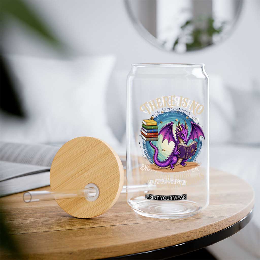 Fantasy Dragon Book Lover Glass Can There Is No Such Thing As Too Many Books TS12 Print Your Wear