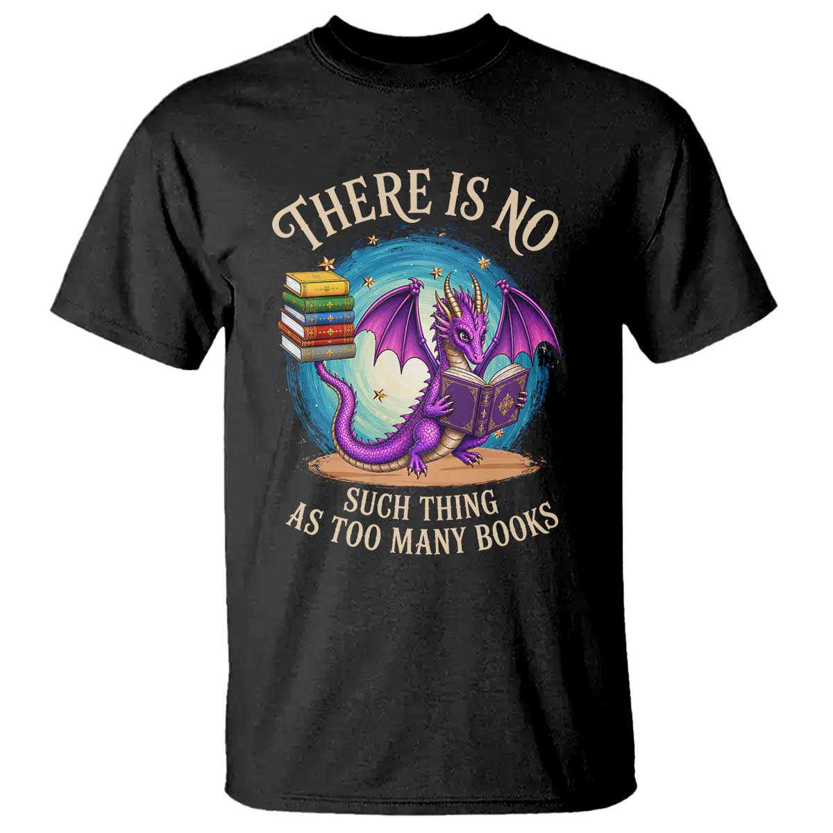 Fantasy Dragon Book Lover T Shirt There Is No Such Thing As Too Many Books TS12 Black Print Your Wear