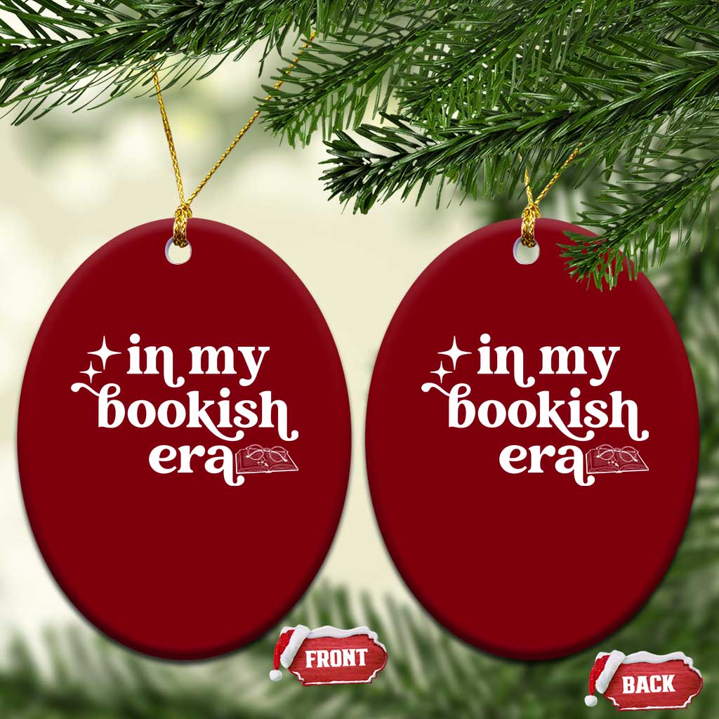 In My Bookish Era Reading Gift Ceramic Ornament Book Lover TS12 Print Your Wear