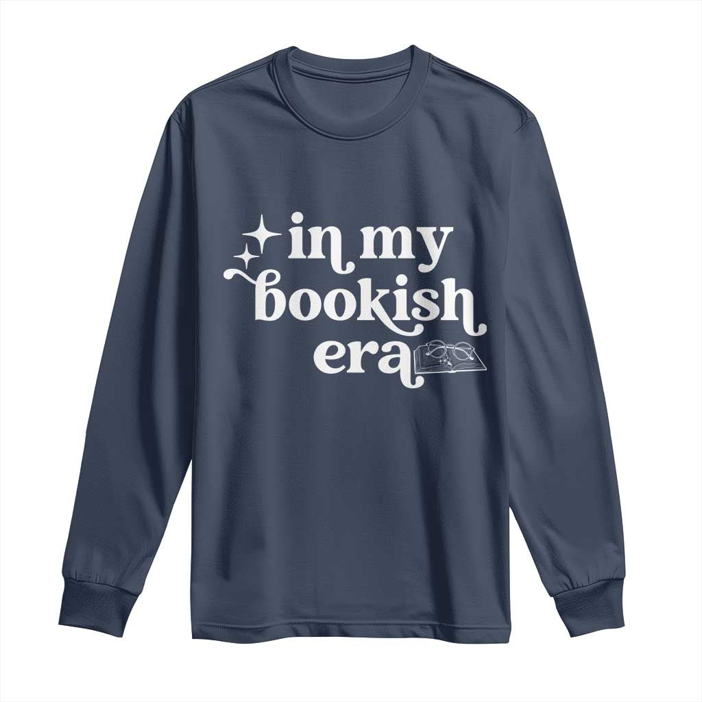In My Bookish Era Reading Gift Long Sleeve Shirt Book Lover TS12 Navy Print Your Wear