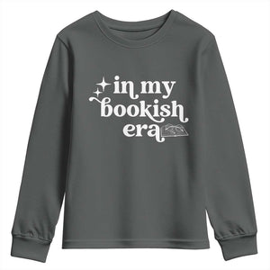 In My Bookish Era Reading Gift Youth Sweatshirt Book Lover TS12 Dark Heather Print Your Wear