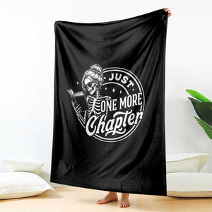 Just One More Chapter Skeleton Woman Throw Blanket Book Lover Gift TS12 Print Your Wear