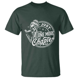 Just One More Chapter Skeleton Woman T Shirt Book Lover Gift TS12 Dark Forest Green Print Your Wear