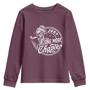 Just One More Chapter Skeleton Woman Youth Sweatshirt Book Lover Gift TS12 Maroon Print Your Wear