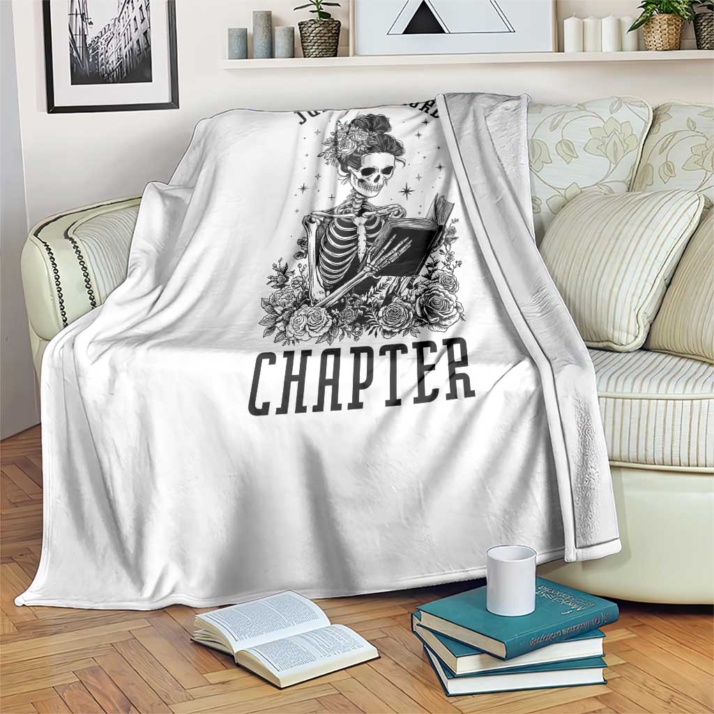 Funny Skeleton Book Lover Throw Blanket Just One More Chapter TS12 Print Your Wear