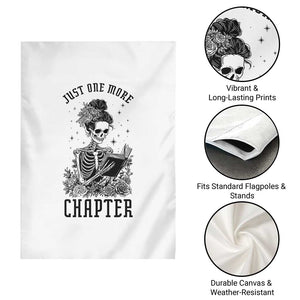 Funny Skeleton Book Lover Garden Flag Just One More Chapter TS12 Print Your Wear