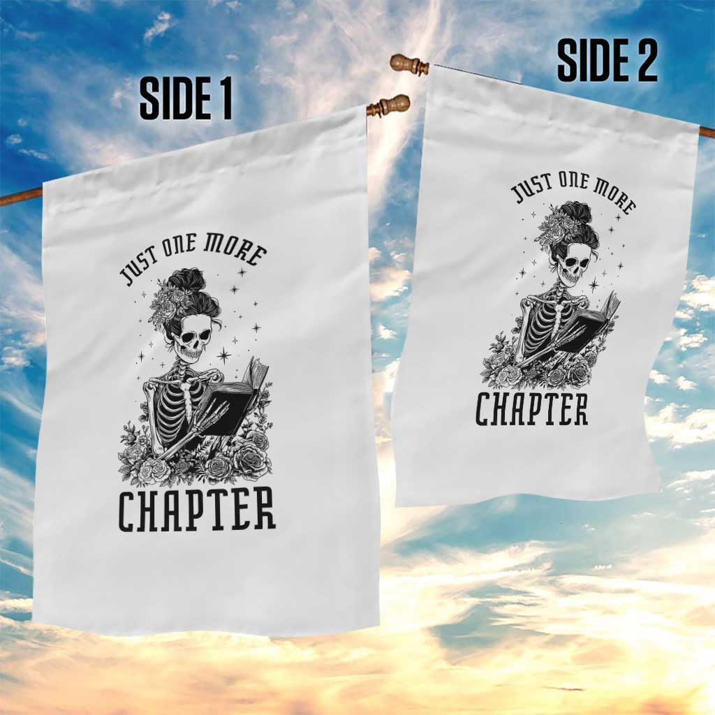 Funny Skeleton Book Lover Garden Flag Just One More Chapter TS12 Print Your Wear