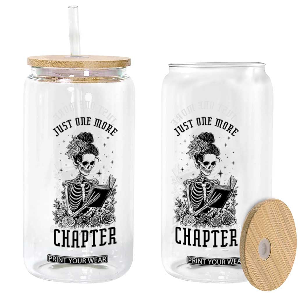 Funny Skeleton Book Lover Glass Can Just One More Chapter TS12 Print Your Wear