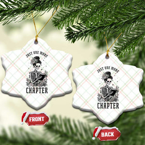 Funny Skeleton Book Lover Ceramic Ornament Just One More Chapter TS12 Print Your Wear