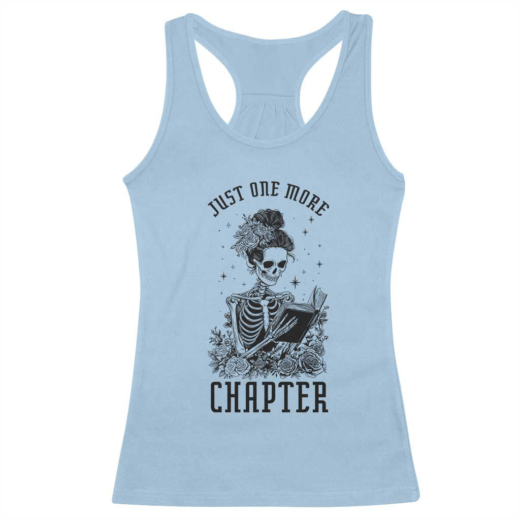 Funny Skeleton Book Lover Racerback Tank Top Just One More Chapter TS12 Light Blue Print Your Wear
