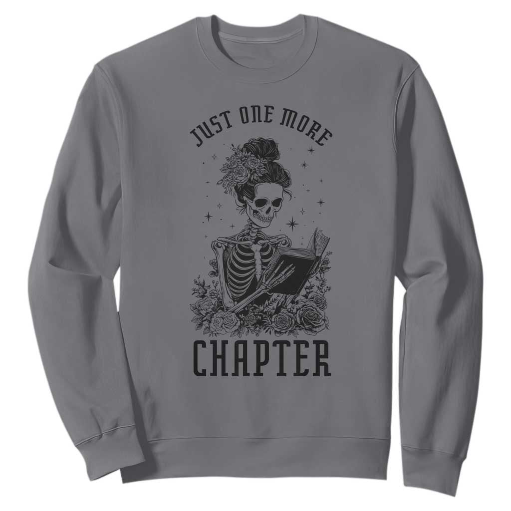 Funny Skeleton Book Lover Sweatshirt Just One More Chapter TS12 Charcoal Print Your Wear