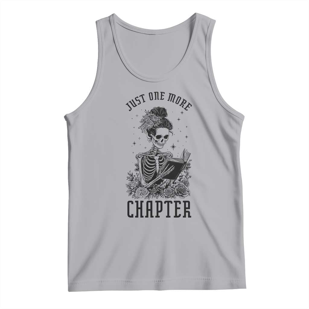 Funny Skeleton Book Lover Tank Top Just One More Chapter TS12 Athletic Heather Print Your Wear