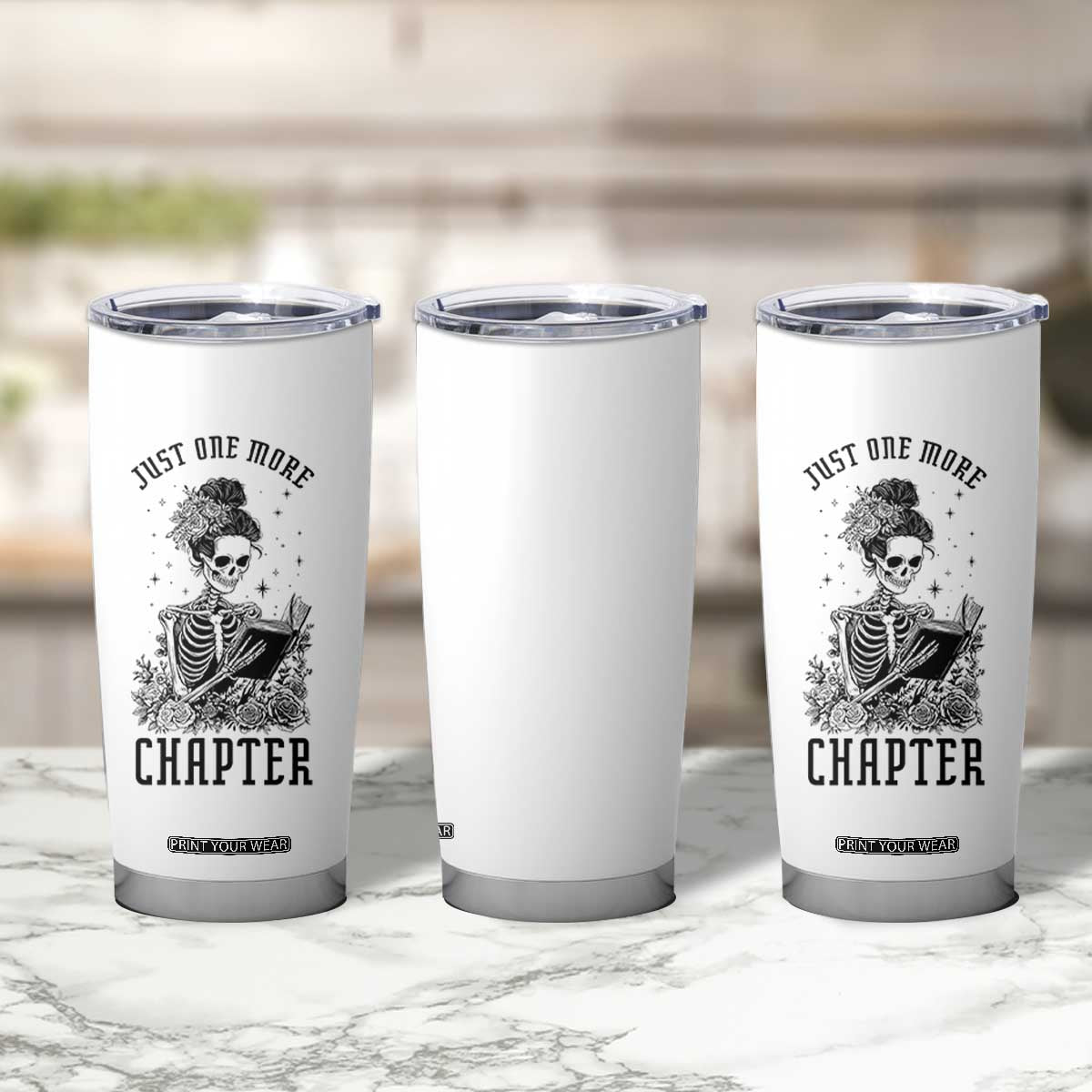 Funny Skeleton Book Lover Tumbler Cup Just One More Chapter TS12 Print Your Wear