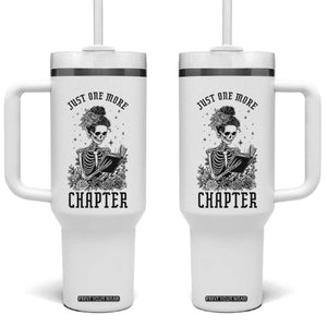 Funny Skeleton Book Lover Tumbler With Handle Just One More Chapter TS12 One Size: 40 oz White Print Your Wear