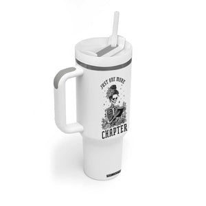 Funny Skeleton Book Lover Tumbler With Handle Just One More Chapter TS12 Print Your Wear
