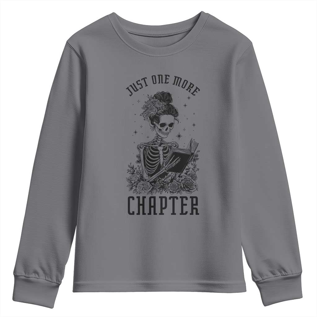 Funny Skeleton Book Lover Youth Sweatshirt Just One More Chapter TS12 Charcoal Print Your Wear