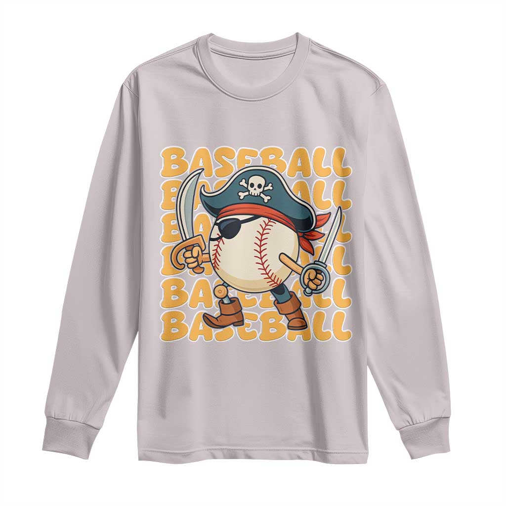 Funny Pirate Baseball Long Sleeve Shirt Sport Lover Gift TS12 Ice Gray Print Your Wear