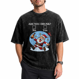 Funny Christmas Drinking Washed Cotton T-Shirt Are you Drunk Santa