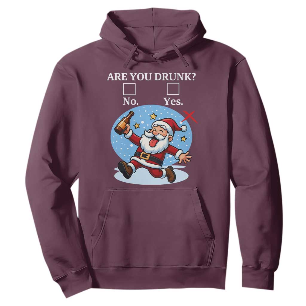 Funny Christmas Drinking Hoodie Are you Drunk Santa TS12 Maroon Print Your Wear