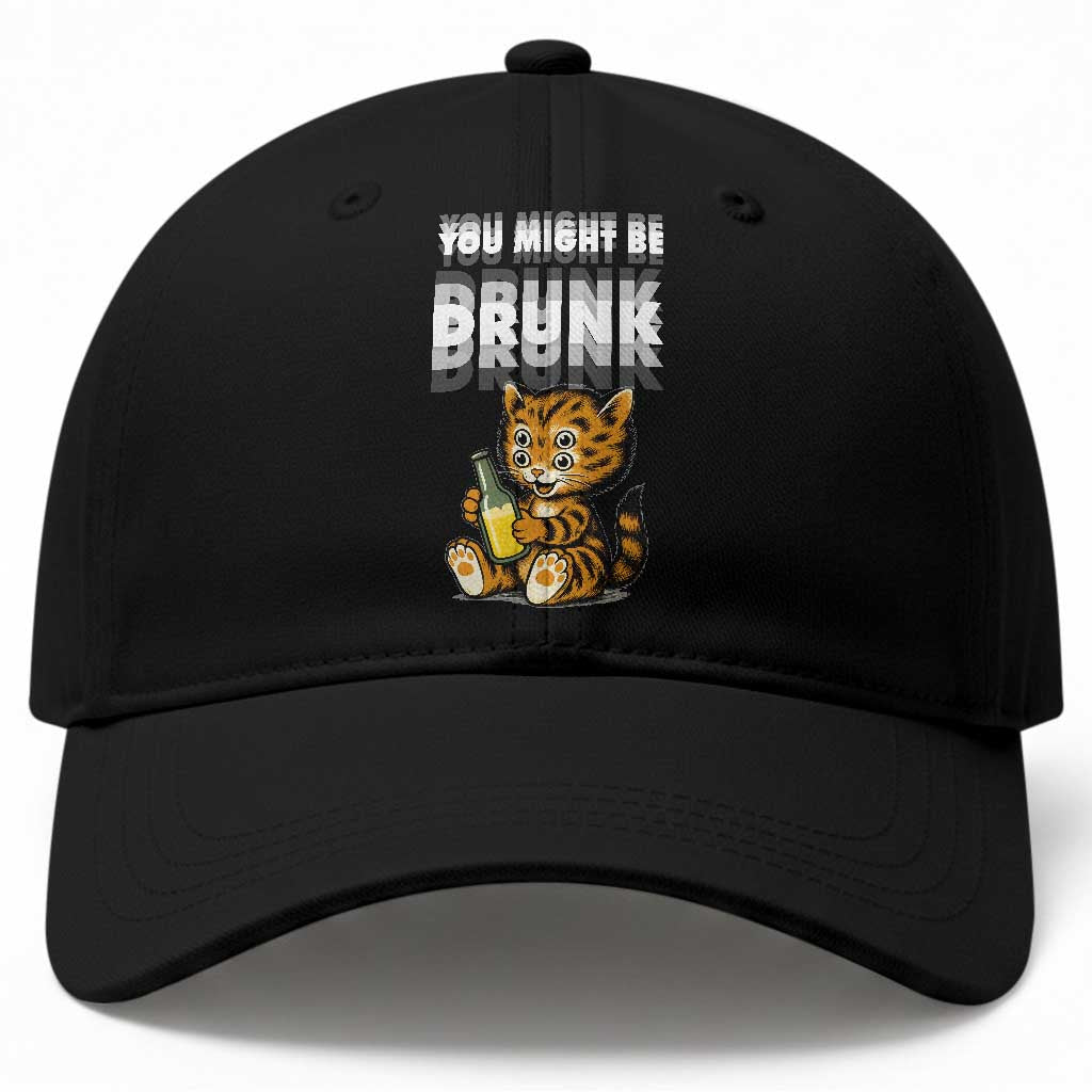 Funny Cat Drinking Beer Baseball Cap You Might Be Drunk TS12 Print Your Wear