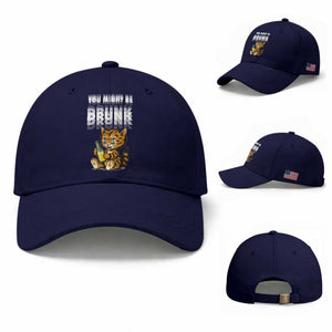 Funny Cat Drinking Beer Baseball Cap You Might Be Drunk TS12 Baseball Cap Universal Fit Dark Blue Print Your Wear