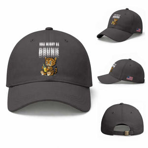 Funny Cat Drinking Beer Baseball Cap You Might Be Drunk TS12 Baseball Cap Universal Fit Dark Gray Print Your Wear