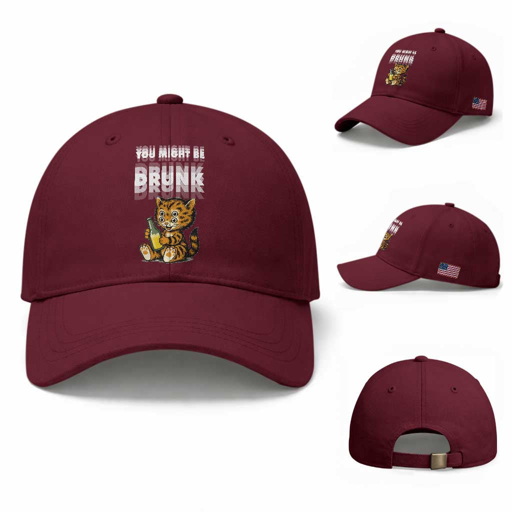 Funny Cat Drinking Beer Baseball Cap You Might Be Drunk TS12 Baseball Cap Universal Fit Maroon Print Your Wear