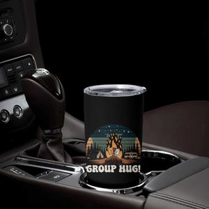 Funny Smores Camping Tumbler Cup Group Hug TS12 Print Your Wear